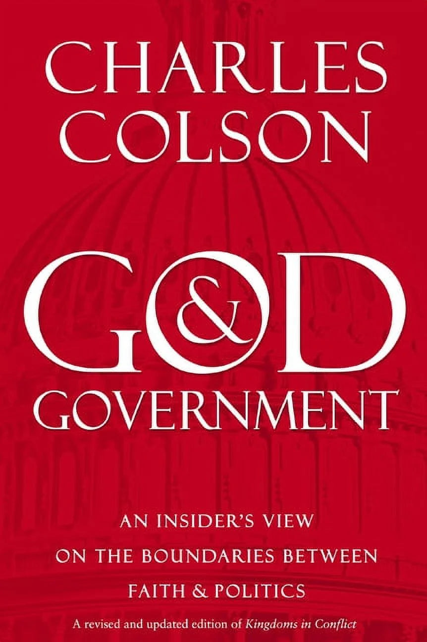 God and Government: an Insider&Apos;S View on the Boundaries between Faith and Politics, (Paperback)