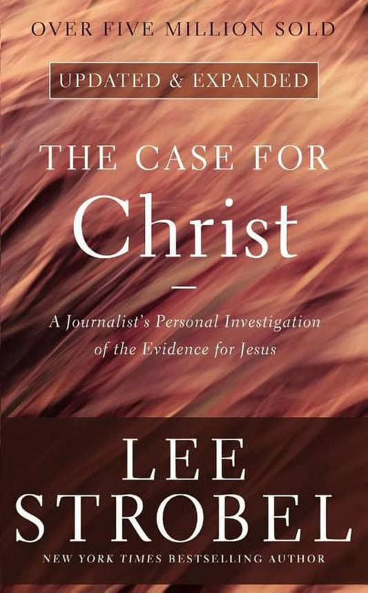 Case for ... the Case for Christ: a Journalist'S Personal Investigation of the Evidence for Jesus, (Paperback)