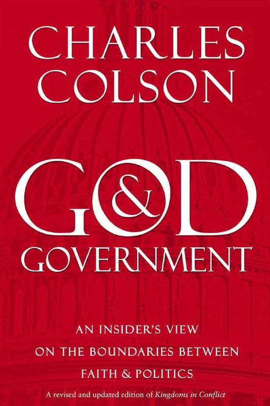 God and Government: an Insider&Apos;S View on the Boundaries between Faith and Politics, (Paperback)